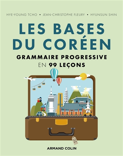 Couverture du livre Les bases du coréen, aux éditions Armand Colin