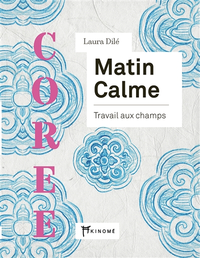 Covuerture du livre Matin calme travail aux champs